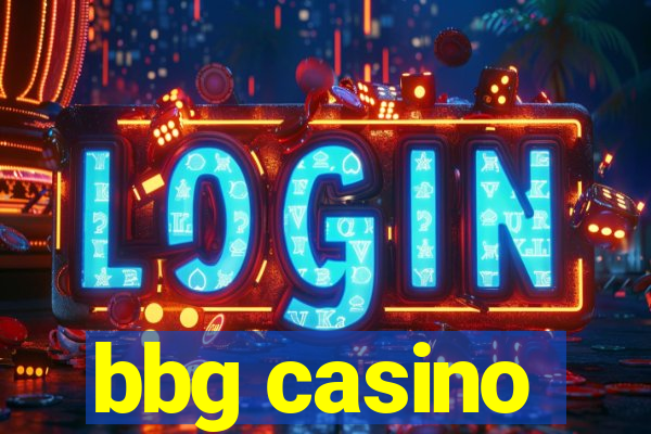 bbg casino